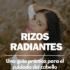 E-book Rizos sin frizz.png Portada Rizos sin frizz: La guía definitiva para unos rizos libres de frizz y esponjamiento.